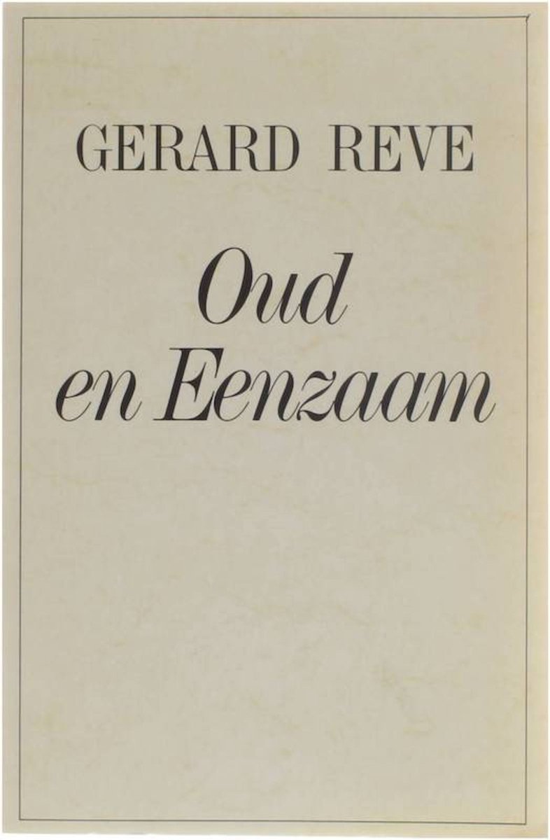 Reve en de eenzaamheid