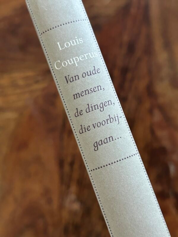 Louis Couperus - Van oude mensen, de dingen, die voorbijgaan - Afbeelding 9
