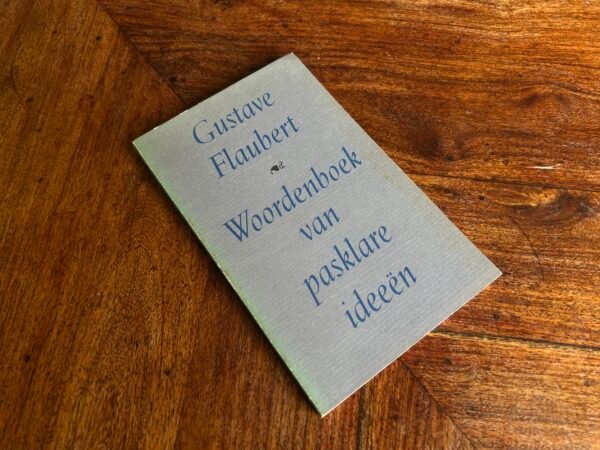 Gustave Flaubert - Woordenboek van pasklare ideeën - Afbeelding 2