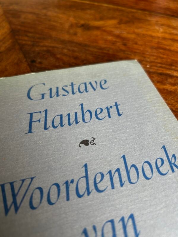 Gustave Flaubert - Woordenboek van pasklare ideeën - Afbeelding 3