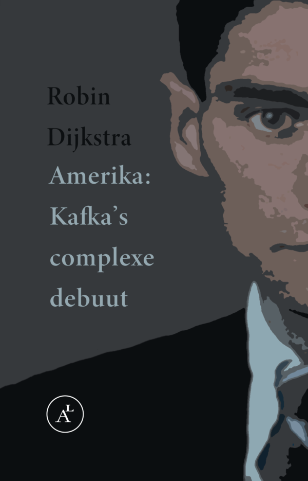 Robin Dijkstra - Amerika: Kafka's complexe debuut - Afbeelding 2