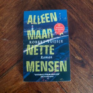 Robert Vuijsje - Alleen maar nette mensen