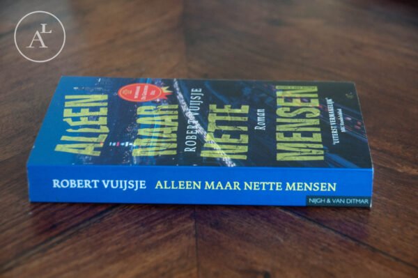 Robert Vuijsje - Alleen maar nette mensen - Afbeelding 5