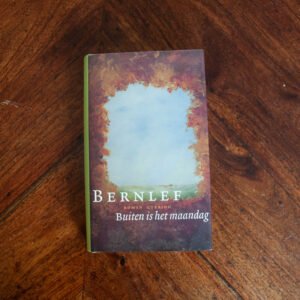 Bernlef - Buiten is het maandag