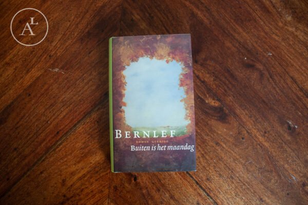 Bernlef - Buiten is het maandag
