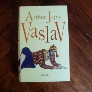 Arthur Japin - Vaslav