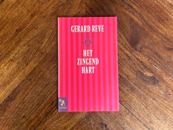Gerard Reve - Het zingend hart