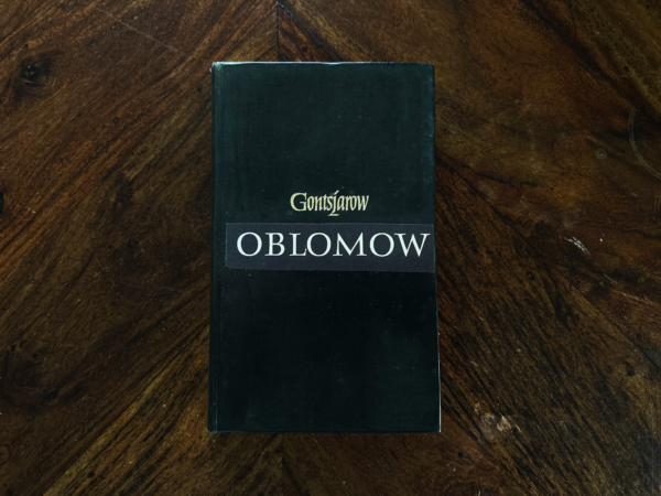 Ivan Gontsjarow - Oblomow