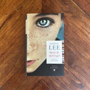 Harper Lee - Spaar de spotvogel