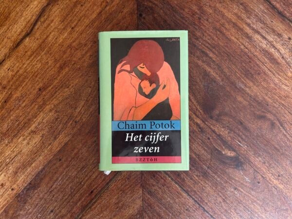 Chaim Potok - Het cijfer zeven