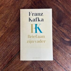Franz Kafka - Brief aan zijn vader