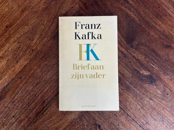 Franz Kafka - Brief aan zijn vader