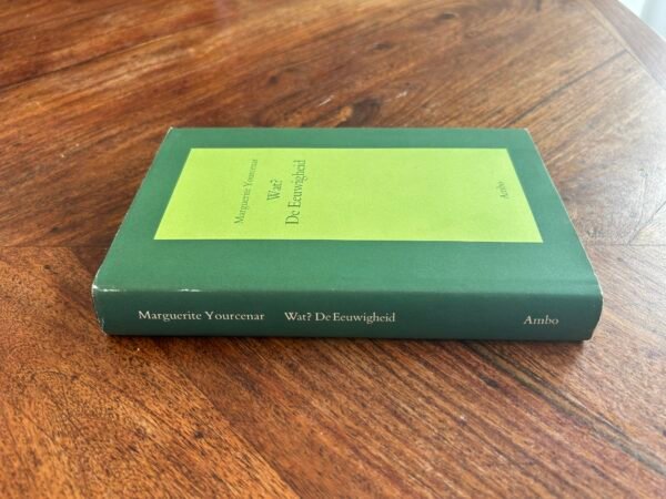 Marguerite Yourcenar - Wat? De eeuwigheid - Afbeelding 4
