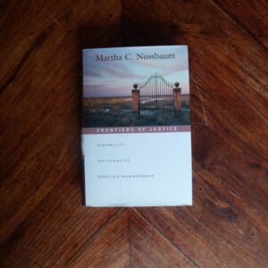 Martha Nussbaum - Frontiers of Justice