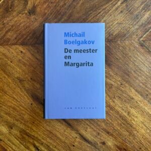 Michail Boelgakov - De meester en Margarita