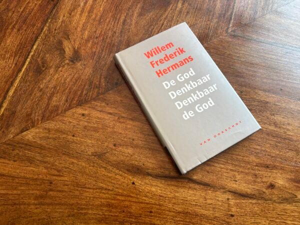 Willem Frederik Hermans - De God Denkbaar Denkbaar de God - Afbeelding 3