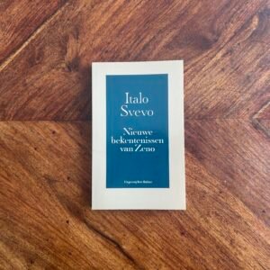 Italo Svevo - Nieuwe bekentenissen van Zeno