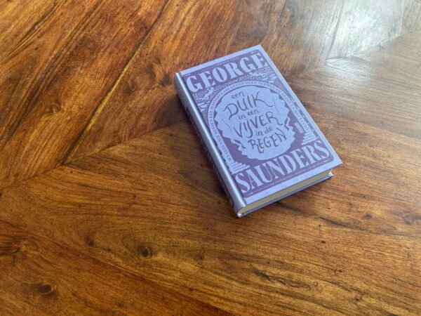 George Saunders - Een duik in een vijver in de regen - Afbeelding 3