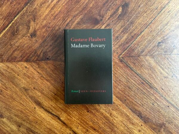 Gustave Flaubert - Madame Bovary (hardcover)