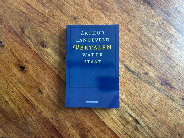 Arthur Langeveld - Vertalen wat er staat