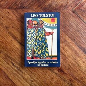 Leo Tolstoj - Sprookjes, legenden en verhalen uit Rusland