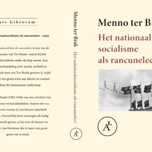 Menno ter Braak - Het nationaalsocialisme als rancuneleer