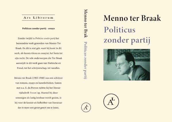 Menno ter Braak - Politicus zonder partij