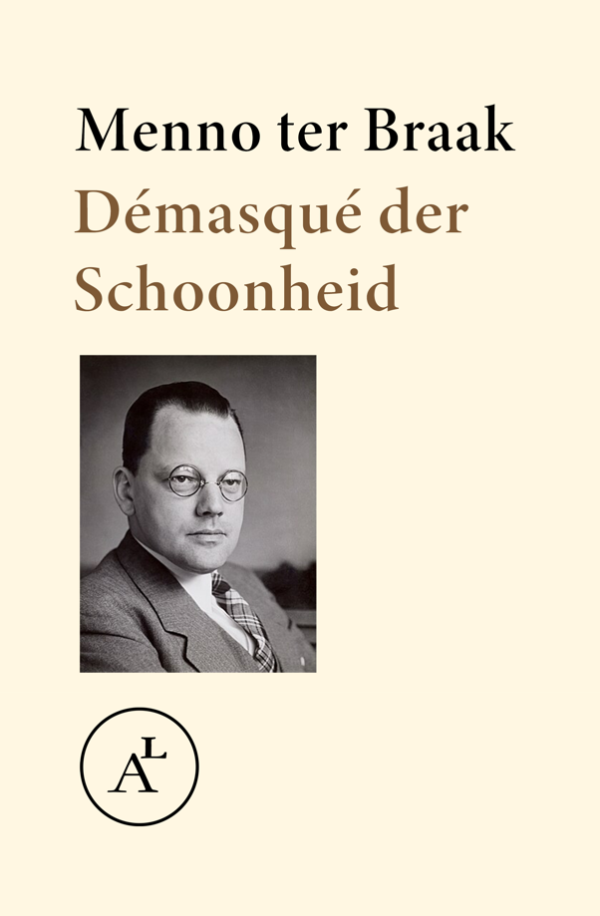 Menno ter Braak - Démasqué der Schoonheid - Afbeelding 2