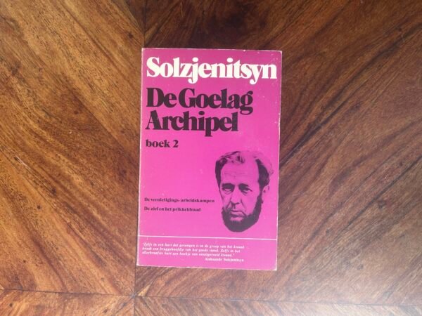 Aleksandr Solzjenitsyn - De goelag archipel (driedelig) - Afbeelding 5