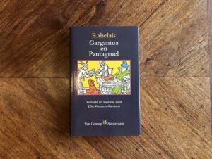 François Rabelais - Gargantua en Pantagruel