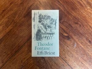 Theodor Fontane - Effi Briest