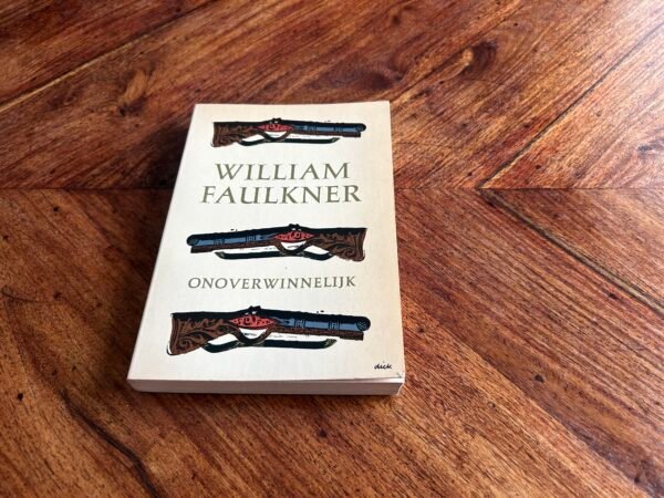William Faulkner - Onoverwinnelijk - Afbeelding 3