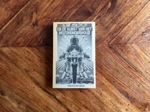 Robert M. Pirsig - Zen en de kunst van het motoronderhoud