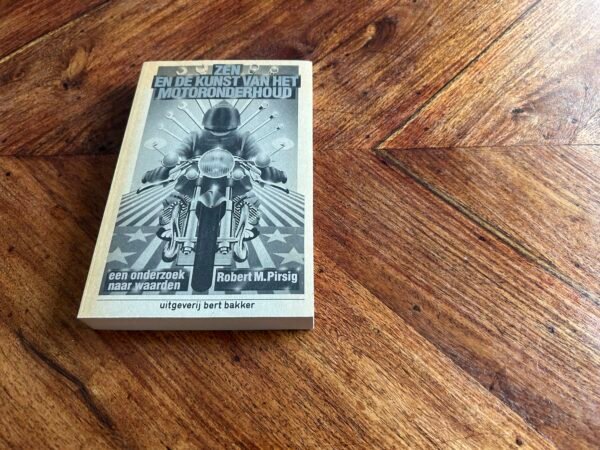 Robert M. Pirsig - Zen en de kunst van het motoronderhoud - Afbeelding 3