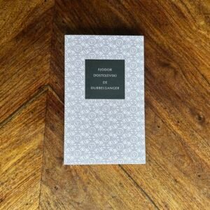 Fjodor Dostojevski - De dubbelganger