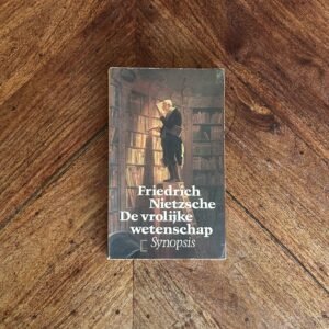 Friedrich Nietzsche - De vrolijke wetenschap