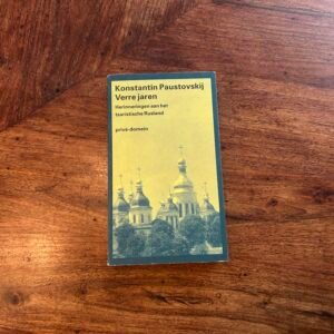 Konstantin Paustovskij - Verre jaren