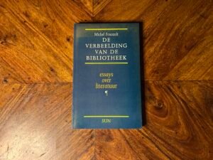 Michel Foucault - De verbeelding van de bibliotheek
