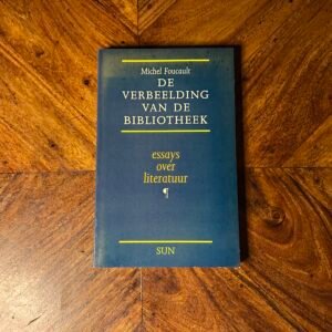 Michel Foucault - De verbeelding van de bibliotheek