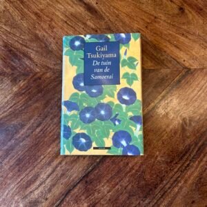 Gail Tsukiyama - De tuin van de samoerai