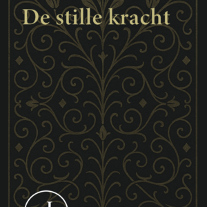 Louis Couperus - De stille kracht