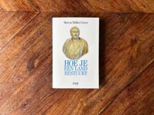 Cicero - Hoe je een land bestuurt