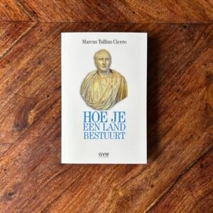 Cicero - Hoe je een land bestuurt