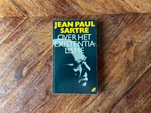 Jean-Paul Sartre - Over het existentialisme