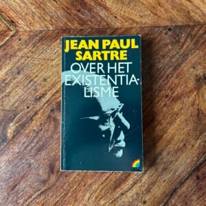 Jean-Paul Sartre - Over het existentialisme