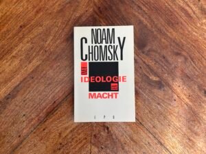 Noam Chomsky - Over ideologie en macht