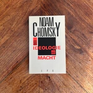 Noam Chomsky - Over ideologie en macht