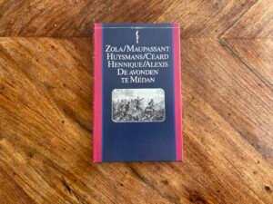 Zola/Maupassant/Huysmans - De avonden te Médan