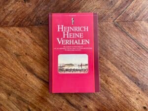 Heinrich Heine - Verhalen