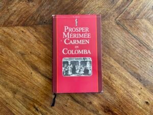 Prosper Mérimée - Carmen en colomba